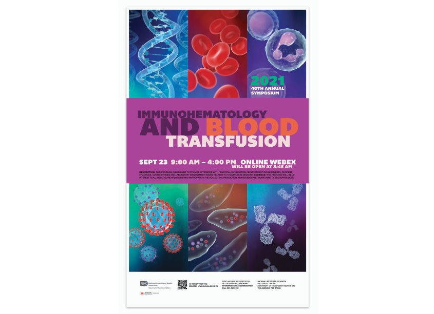 Immunohematology & Blood Transfusion 2021 Symposium Poster by National Institutes of Health (NIH) Medical Arts