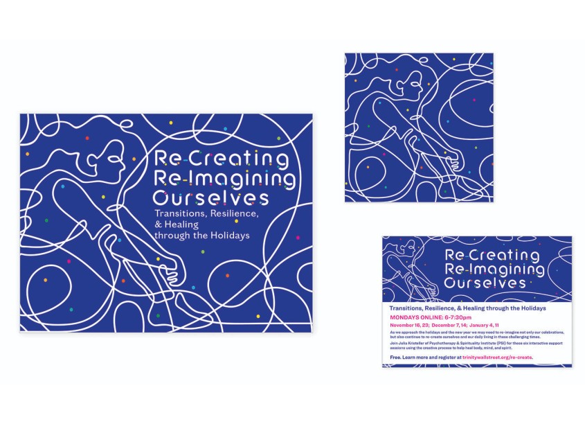 Recreating, Reimagining Ourselves Campaign by Trinity Church Wall Street